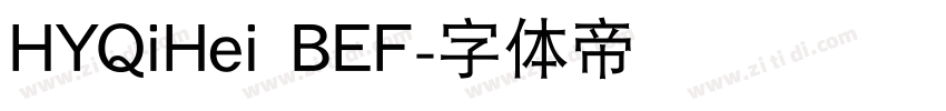 HYQiHei BEF字体转换